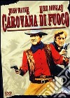 Carovana Di Fuoco dvd