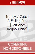 Noddy / Catch A Falling Star [Edizione: Regno Unito] dvd