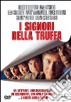 Signori Della Truffa (I) dvd