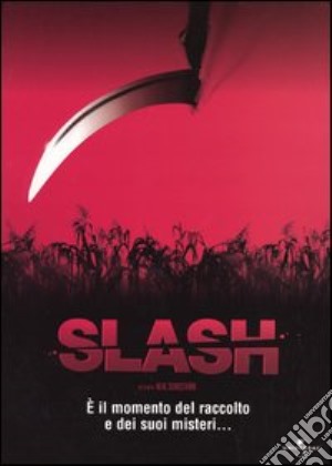 Slash film in dvd di Neal Sundstrom