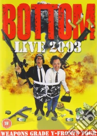 Bottom - Live 2003 - Weapons Grade Y-Fronts Tour dvd