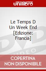 Le Temps D Un Week End [Edizione: Francia] dvd