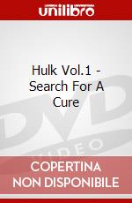 Hulk Vol.1 - Search For A Cure dvd