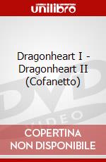 Dragonheart I - Dragonheart II (Cofanetto) dvd