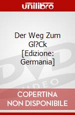 Der Weg Zum Gl?Ck [Edizione: Germania] dvd