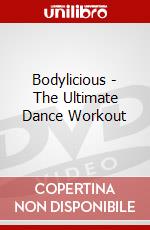 Bodylicious - The Ultimate Dance Workout dvd