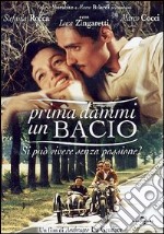 Prima Dammi Un Bacio  dvd