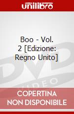 Boo - Vol. 2 [Edizione: Regno Unito] dvd