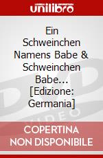Ein Schweinchen Namens Babe & Schweinchen Babe... [Edizione: Germania] dvd