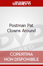 Postman Pat Clowns Around [Edizione: Regno Unito] dvd