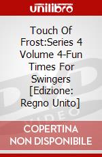 Touch Of Frost:Series 4 Volume 4-Fun Times For Swingers [Edizione: Regno Unito] dvd