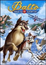 Balto 3 - Sulle Ali Dell'Avventura dvd