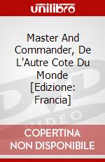 Master And Commander, De L'Autre Cote Du Monde [Edizione: Francia] dvd