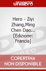 Hero - Ziyi Zhang,Ming Chen Dao... [Edizione: Francia] dvd