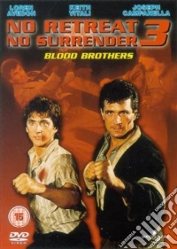 No Retreat, No Surrender 3 - Blood Brothers [Edizione: Regno Unito] dvd