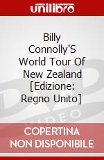 Billy Connolly'S World Tour Of New Zealand [Edizione: Regno Unito] dvd