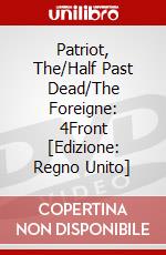 Patriot, The/Half Past Dead/The Foreigne: 4Front [Edizione: Regno Unito] dvd