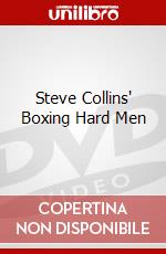 Steve Collins' Boxing Hard Men dvd