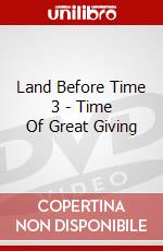 Land Before Time 3 - Time Of Great Giving dvd