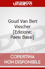 Goud Van Bert Visscher [Edizione: Paesi Bassi] dvd
