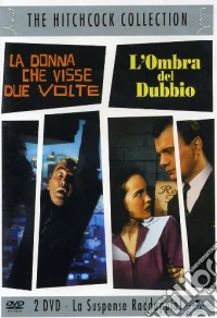 La Donna Che Visse Due Volte / L'Ombra Del Dubbio (2 Dvd) dvd