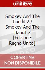 Smokey And The Bandit 2 / Smokey And The Bandit 3 [Edizione: Regno Unito] dvd
