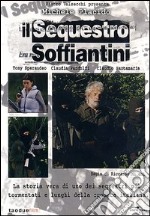 Sequestro Soffiantini (Il) dvd