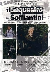 Sequestro Soffiantini (Il) dvd