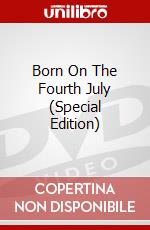Born On The Fourth July (Special Edition) dvd