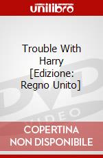 Trouble With Harry [Edizione: Regno Unito] dvd