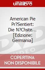 American Pie Pr?Sentiert: Die N?Chste... [Edizione: Germania] dvd
