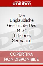 Die Unglaubliche Geschichte Des Mr.C [Edizione: Germania] dvd