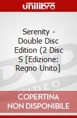 Serenity - Double Disc Edition (2 Disc S [Edizione: Regno Unito] dvd