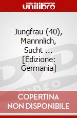 Jungfrau (40), Mannnlich, Sucht ... [Edizione: Germania] dvd