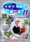 Soccer Am 2 - The Ten Greatest Players Of The Last Ten Years [Edizione: Regno Unito] dvd