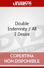 Double Indemnity / All I Desire dvd