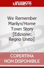 We Remember Marilyn/Home Town Story [Edizione: Regno Unito] dvd