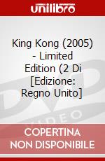 King Kong (2005) - Limited Edition (2 Di [Edizione: Regno Unito] dvd