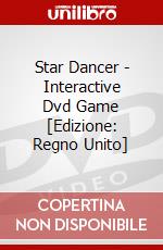 Star Dancer - Interactive Dvd Game [Edizione: Regno Unito] dvd
