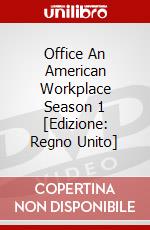 Office  An American Workplace  Season 1 [Edizione: Regno Unito] film in dvd