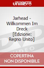 Jarhead - Willkommen Im Dreck [Edizione: Regno Unito] dvd