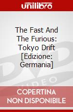 The Fast And The Furious: Tokyo Drift [Edizione: Germania] dvd
