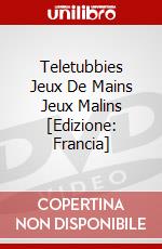 Teletubbies Jeux De Mains Jeux Malins [Edizione: Francia] dvd