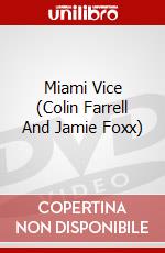 Miami Vice (Colin Farrell And Jamie Foxx) dvd