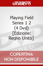 Playing Field Series 1 2 (4 Dvd) [Edizione: Regno Unito] dvd