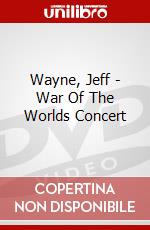 Wayne, Jeff - War Of The Worlds Concert dvd