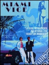 Miami Vice. Stagione 1 dvd