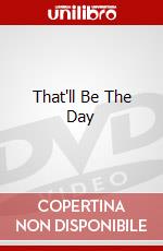 That'll Be The Day dvd