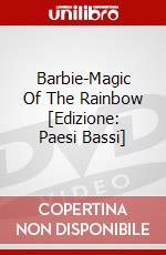 Barbie-Magic Of The Rainbow [Edizione: Paesi Bassi] dvd