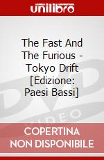 The Fast And The Furious - Tokyo Drift [Edizione: Paesi Bassi] dvd